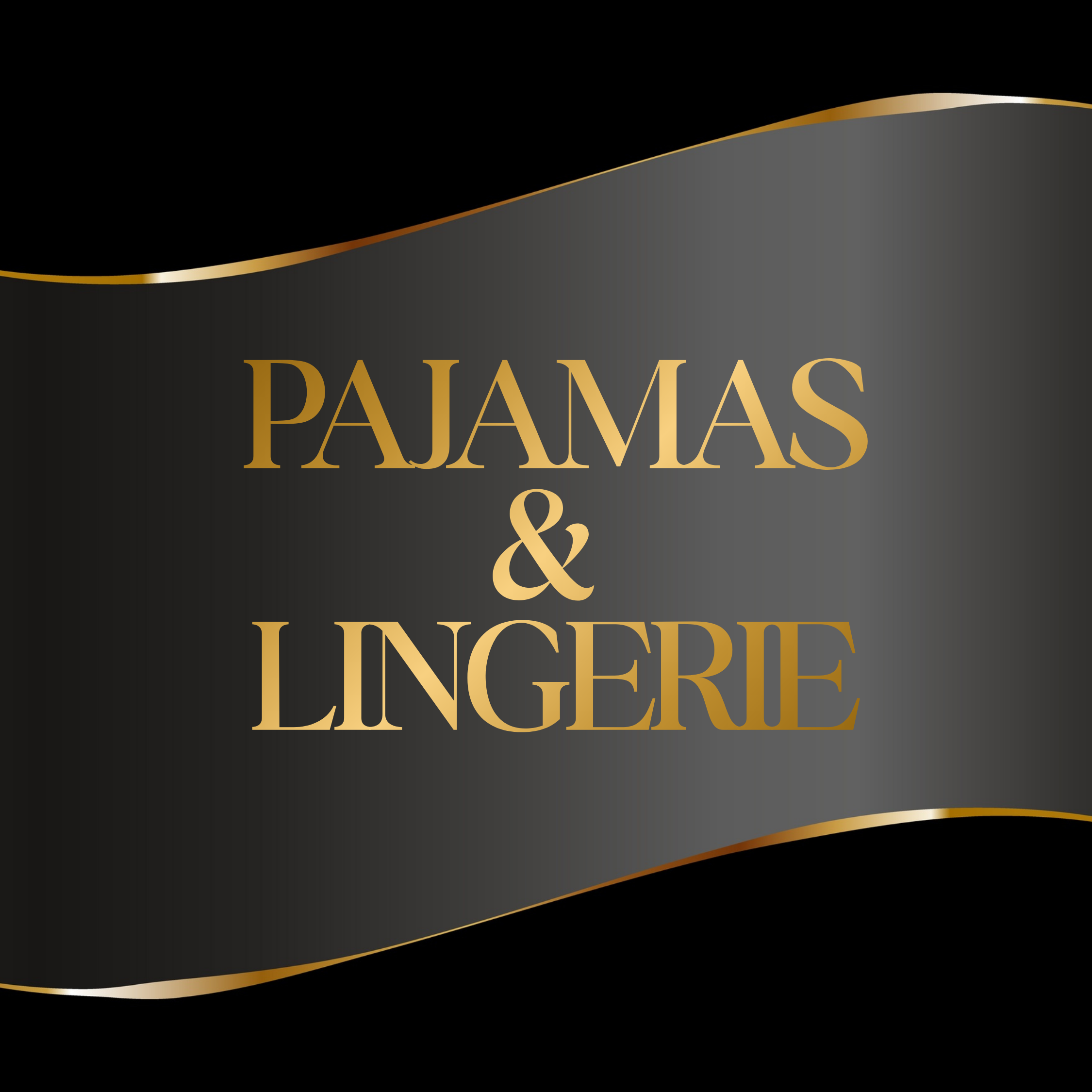 Pajamas & Lingerie